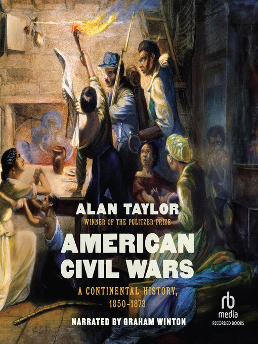 Title details for American Civil Wars by Alan Taylor - Available